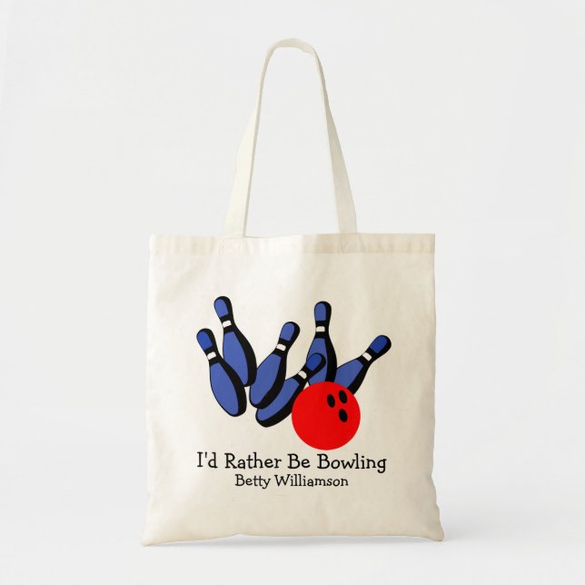I'd Rather Be Bowling, Personalized Tote Bag (Front)