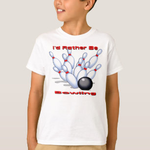 I'd Rather Be Bowling T-Shirt