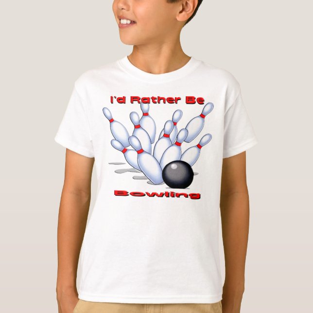 I'd Rather Be Bowling T-Shirt (Front)
