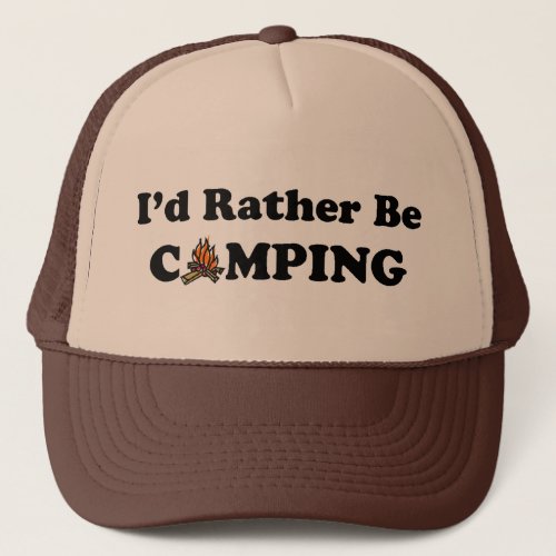 Id Rather Be Camping Campfire Hat