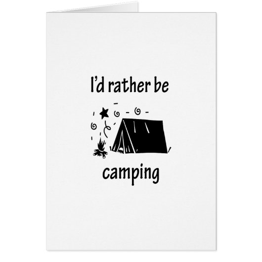 I'd Rather Be Camping Cards (Front)