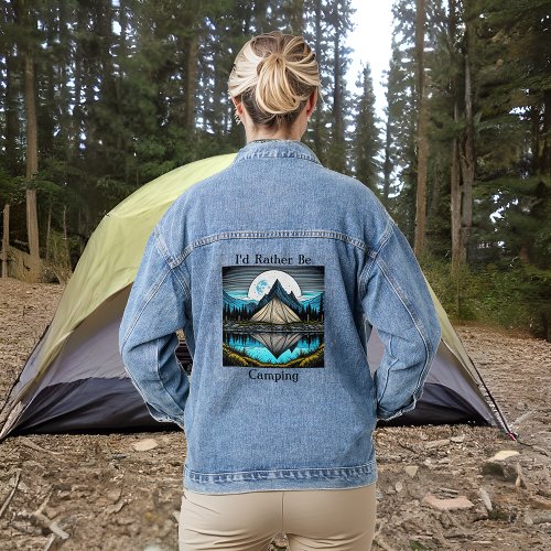 Id Rather Be Camping Denim Jacket