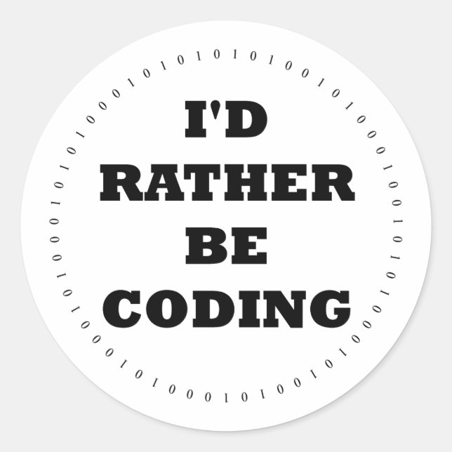 I'd Rather be Coding Stickers (Front)