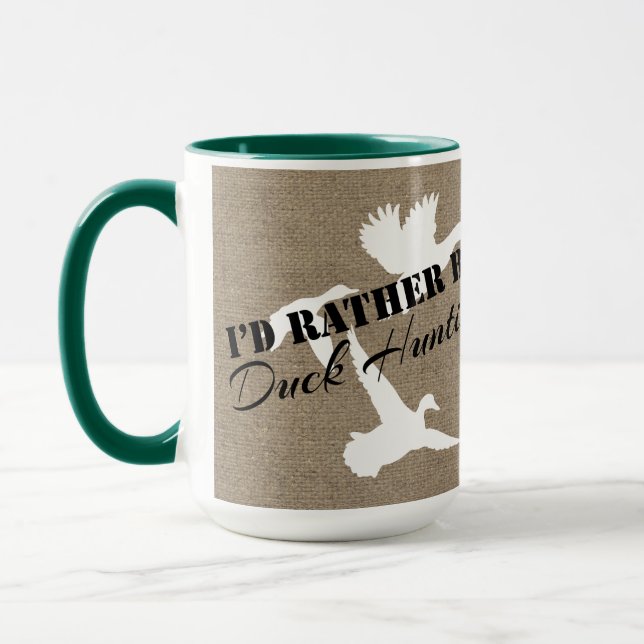I'd Rather Be Duck Hunting Ducks and Burlap Mug (Left)