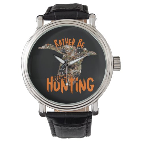 Id Rather be Duck Hunting Mens Watch