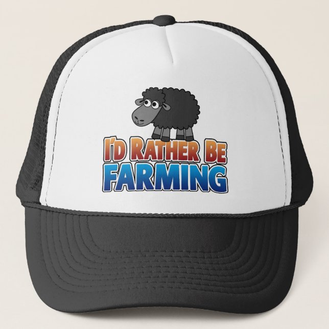I'd Rather be Farming!  Trucker Hat (Front)