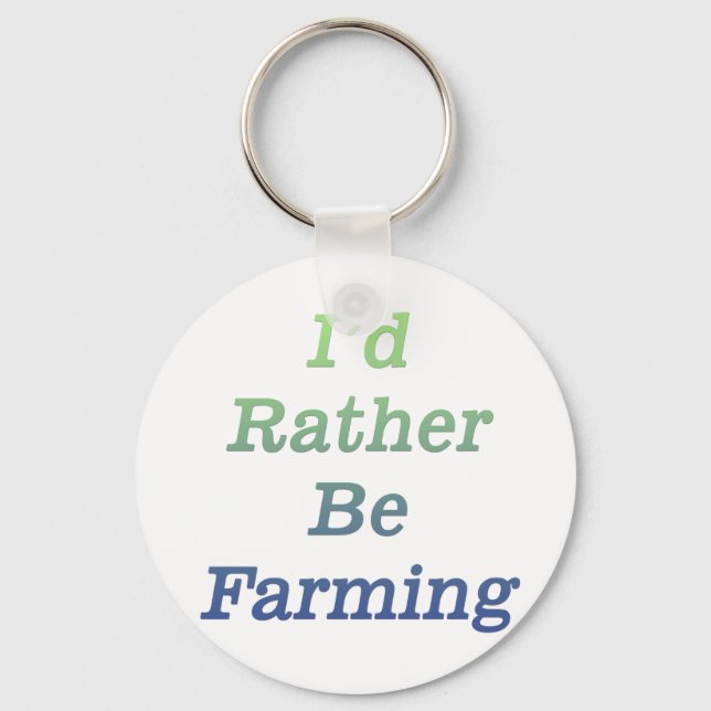 I'd rather be farming v2 keychain (Front)