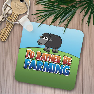 I'd Rather be Farming! (Virtual Farming) Keychain