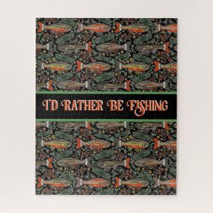 I'd Rather Be Fishing Freshwater Brook Trout Jigsaw Puzzle