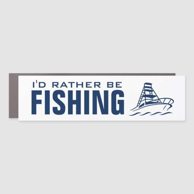 I'd rather be fishing funny car magnet decal  (Front)
