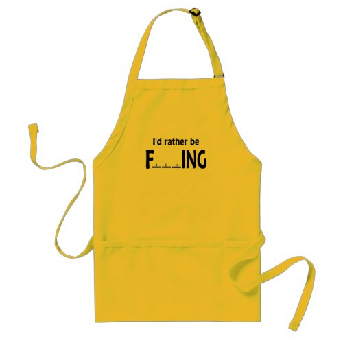 Id Rather be FishING _ Funny Fishing Adult Apron