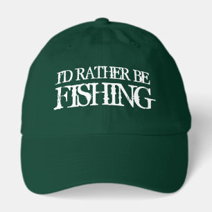 I'd rather be fishing hat for men