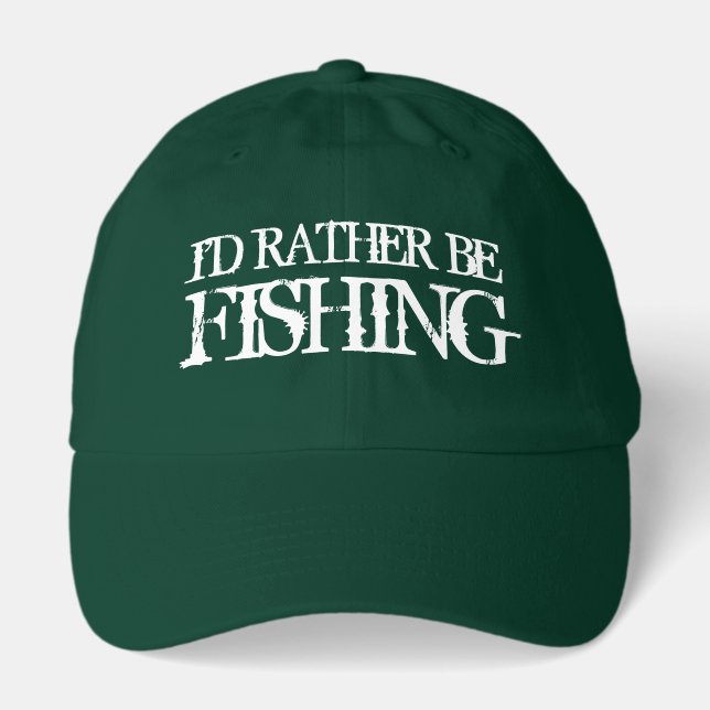 I'd rather be fishing hat for men (Front)