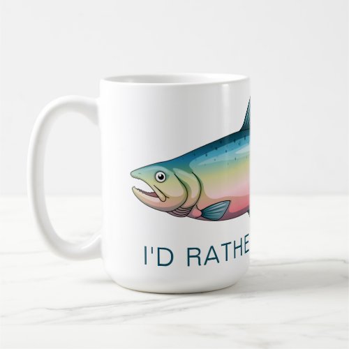 Id Rather be Fishing Rainbow Trout Mug