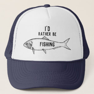 I'd Rather be fishing Trucker Hat