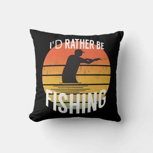 Id Rather Be Fishing Vintage Fisherman Mens Throw Pillow