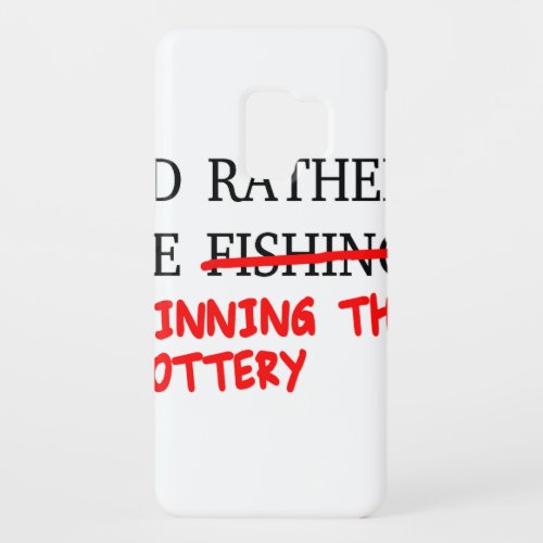 Id Rather Be Fishing Winning The Lottery Case_Mate Samsung Galaxy S9 Case