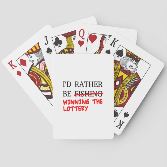 I'd Rather Be Fishing... Winning The Lottery Poker Cards (Back)