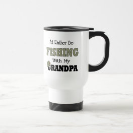 I'd Rather Be Fishing with Grandpa Travel Mug