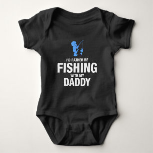 Id Rather Be Fishing Baby Clothes & Shoes