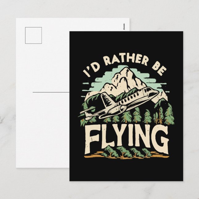 I'd Rather Be Flying. Airplane Holiday Postcard (Front/Back)