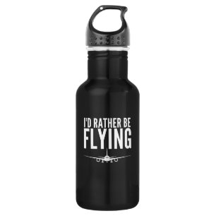 I'd Rather Be Flying Airplane Pilot Stainless Steel Water Bottle