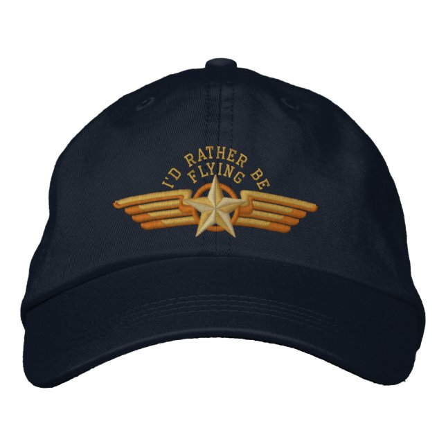I'd rather be flying Badge Pilot Wings Embroidered Baseball Hat (Front)