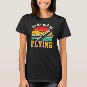 I'd Rather Be Flying CFI Flight Instructor T-Shirt