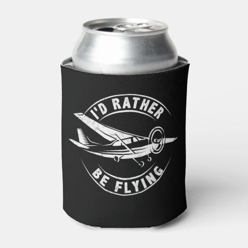 Id Rather Be Flying Funny Airplane Pilot Can Cooler