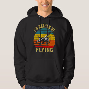 I'd Rather Be Flying Funny Vintage Airplane Pilot Hoodie
