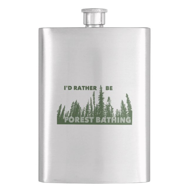 I'd Rather Be Forest Bathing Flask (Front)