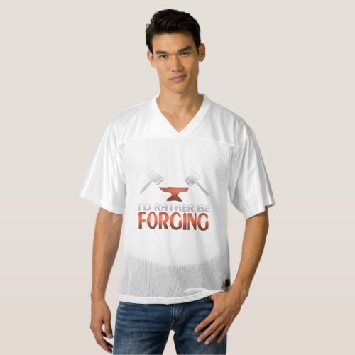 Id Rather Be Forging Blacksmith Forge Hammer Mens Football Jersey