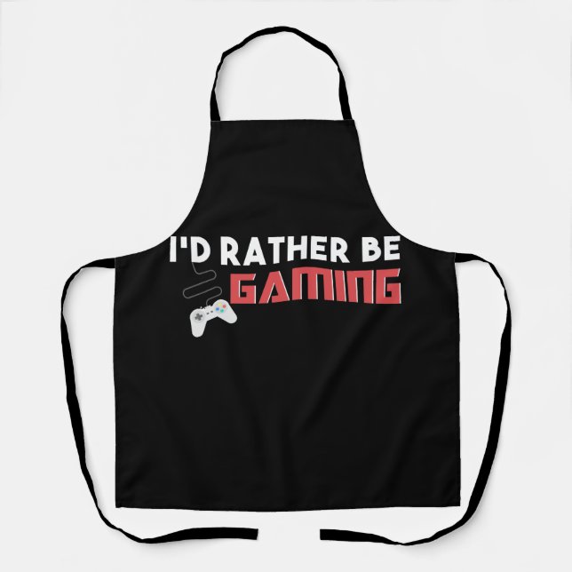 I'd Rather Be Gaming Computer And Console Gamer Apron (Front)