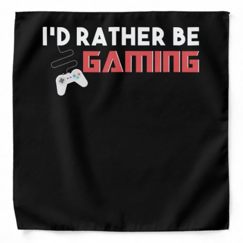 Id Rather Be Gaming Computer And Console Gamer Bandana