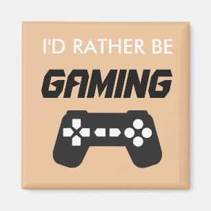 I'd Rather Be Gaming Magnet