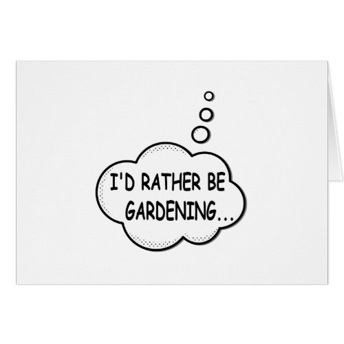 Id Rather Be Gardening