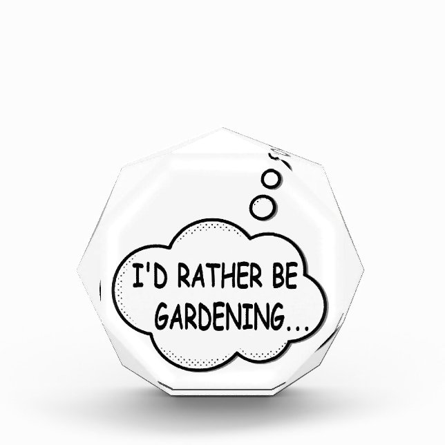 I'd Rather Be Gardening Award (Front)
