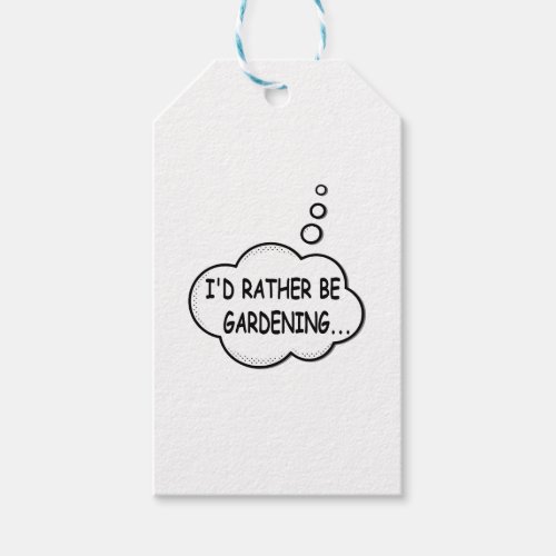 Id Rather Be Gardening Gift Tags