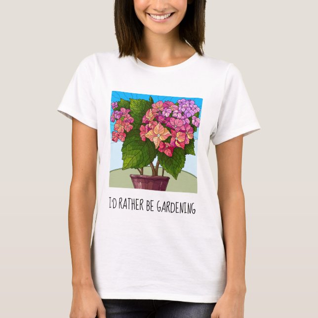 I'd rather be gardening; pretty floral  T-Shirt (Front)