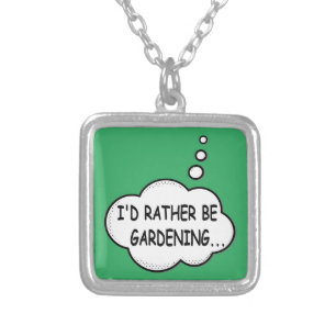 I'd Rather Be Gardening Silver Plated Green Necklace