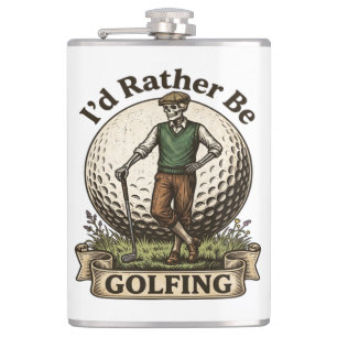 Id Rather Be Golfing Flask