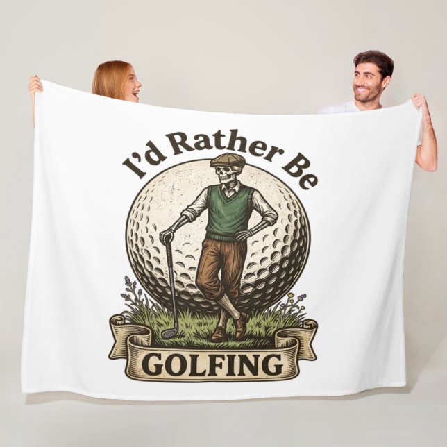 Id Rather Be Golfing  Fleece Blanket (In Situ)