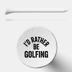 I'd Rather Be Golfing Funny Gift for Golfer Golf Tees