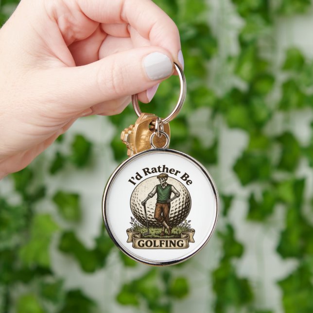 Id Rather Be Golfing  Keychain (Hand)