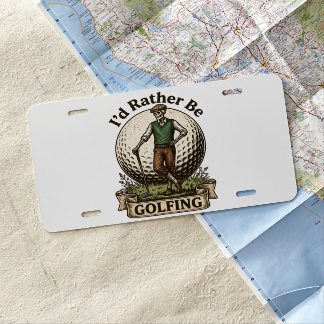 Id Rather Be Golfing  License Plate (In Situ)