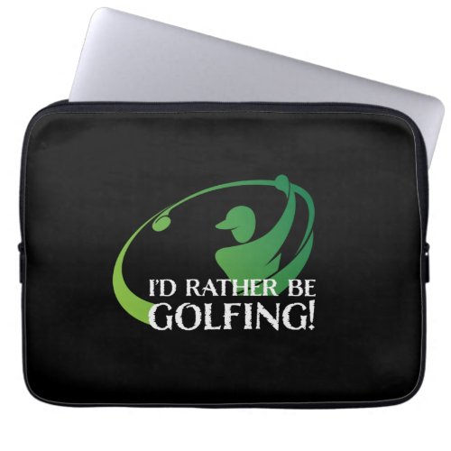 Id Rather Be Golfing Modern Golfer Sports Black L Laptop Sleeve
