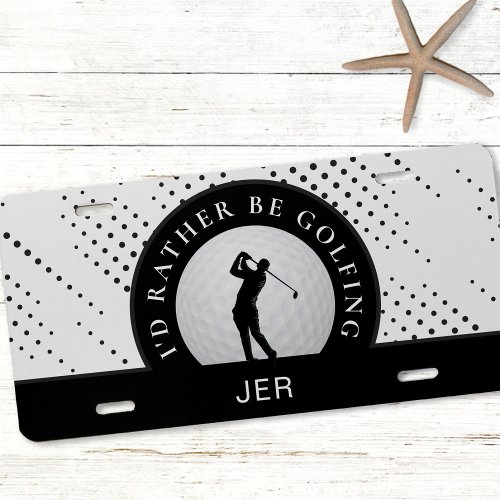 Id Rather Be Golfing Quote Golfer Custom Black    License Plate