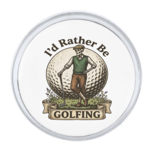 Id Rather Be Golfing  Silver Finish Lapel Pin