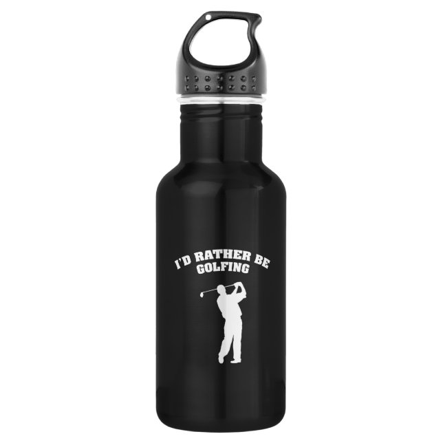 I'd Rather Be Golfing Stainless Steel Water Bottle (Front)