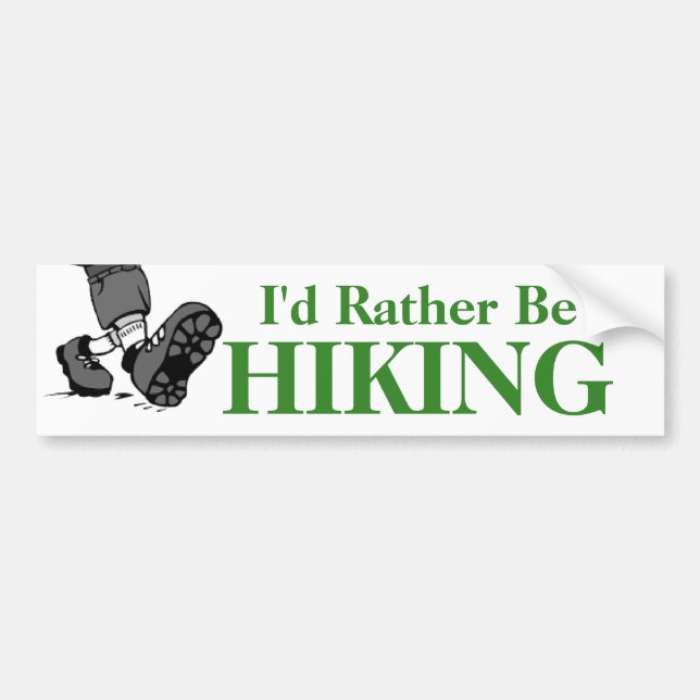 I'd Rather Be Hiking Bumper Sticker (Front)
